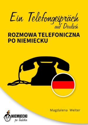 E-book: "Ein Telefongespräch auf Deutsch. Rozmowa telefoniczna po niemiecku"