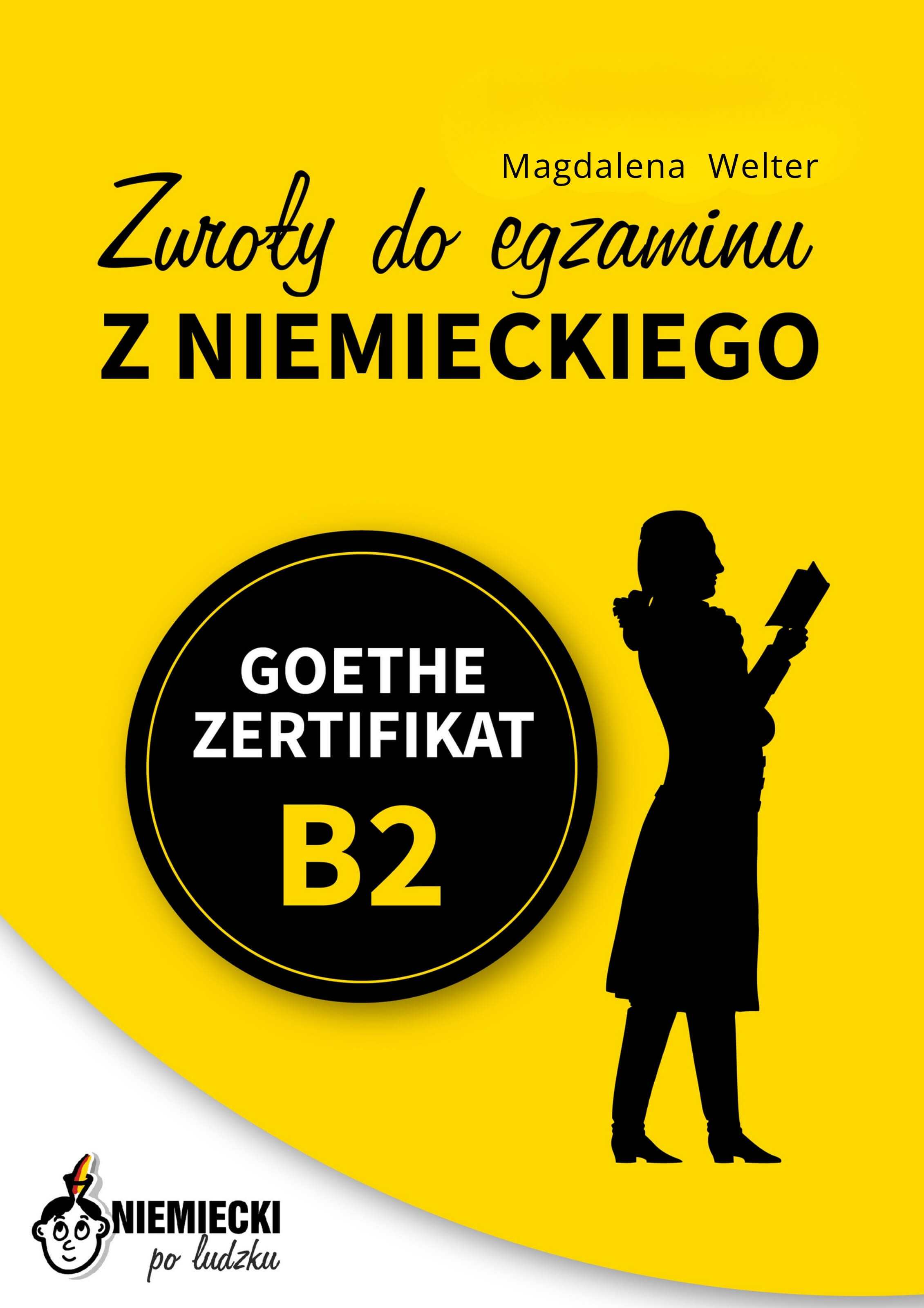Zwroty do egzaminu Goethe-Zertifikat B2 (E-book) - nowe wydanie!