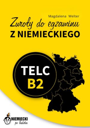 Zwroty do egzaminu telc B2 z niemieckiego (E-book)